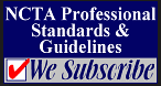 NCTA Professional Standards and Guidelines. We Subscribe.